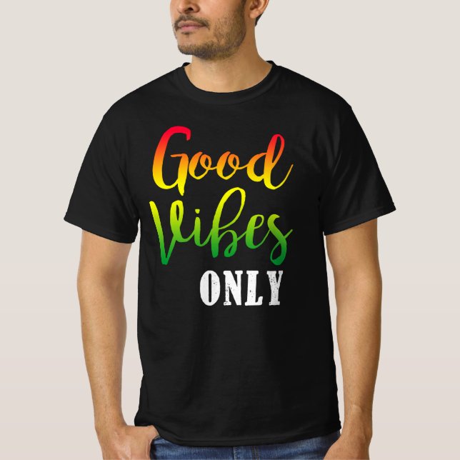 Camiseta Las raíces del rastá reggae sólo son buenas. (Anverso)