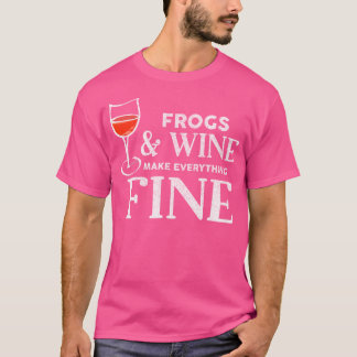 Camiseta Las Ranas Y El Vino Hacen De Todo Una Rana Fina