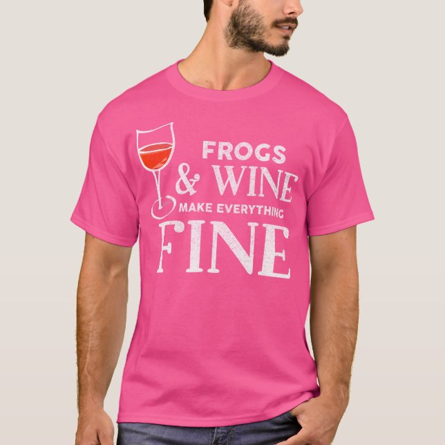 Camiseta Las Ranas Y El Vino Hacen De Todo Una Rana Fina (Anverso)