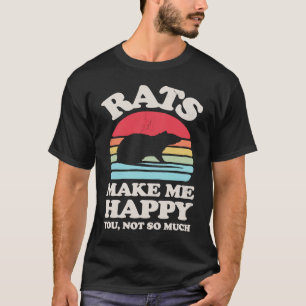 Camiseta Las ratas Me Hacen Feliz De Que No Tanto Rata Retr