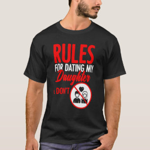 Camiseta Las reglas de citas con el padre de mi hija