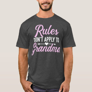 Camiseta Las reglas no se aplican a la abuela