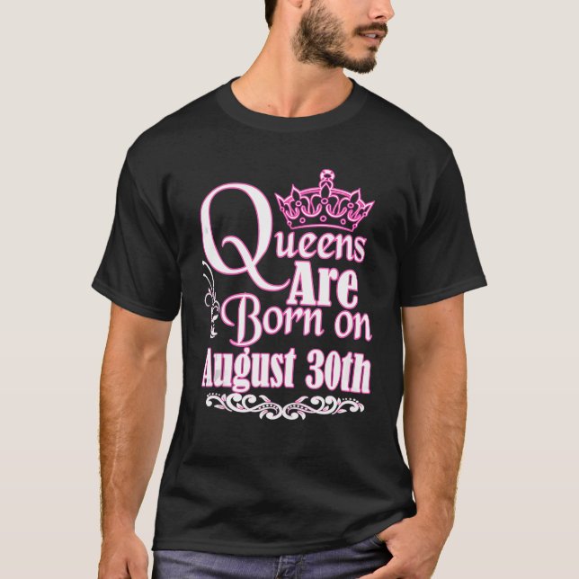 Camiseta Las Reinas Nacen El 30 De Agosto Virgo Leo Womens  (Anverso)