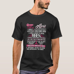 Camiseta Las Reinas Nacen En Abril 10 Hechos Divertidos Bir