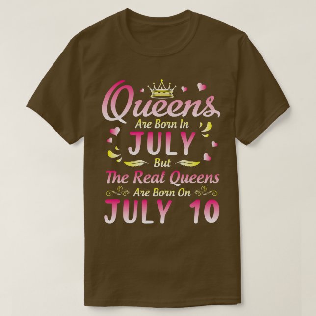 Camiseta Las Reinas Nacen En Julio Pero Las Reales Reinas S (Diseño del anverso)