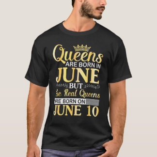 Camiseta Las Reinas Nacen En Junio Y Las Reinas Reales Nace