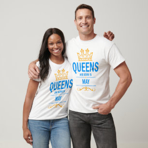Camiseta Las reinas nacen en mayo