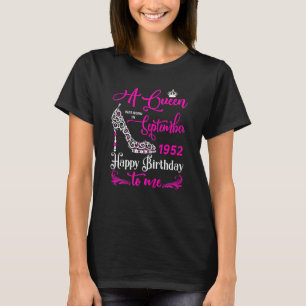 Camiseta Las Reinas Nacen En Septiembre De 1952, Cumpleaños