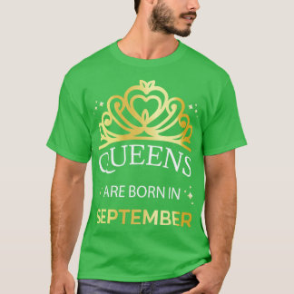 Camiseta Las Reinas Nacen En Septiembre I