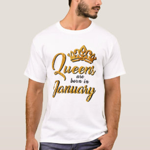 Camiseta Las Reinas Nacidas En Enero Nacieron En Las Mujere