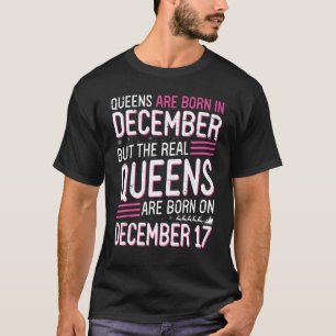 Camiseta Las Reinas Nacieron En Dic Pero Las Reinas Reales 
