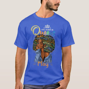 Camiseta Las Reinas Nacieron En Mayo El Chica Negro Taurus 