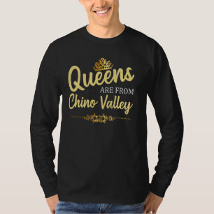 Camiseta Las Reinas Son De La Raíz Graciosa De Chino Valley