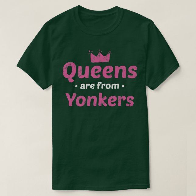 Camiseta Las Reinas Son De Yonkers New York Hometown Nyc Ho (Diseño del anverso)