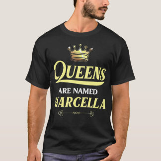 Camiseta Las Reinas Son Nombradas MarCELLA Gift Personaliza