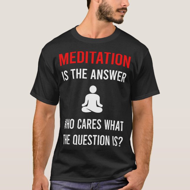 Camiseta Las Respuestas Meditan Zen (Anverso)