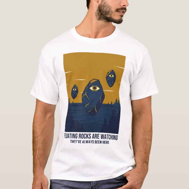 Camiseta Las Rocas Flotantes Están Viendo (Anverso)