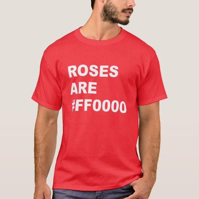 Camiseta Las rosas son #FF0000 (Anverso)