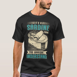 Camiseta Las Sardinas Lover A Sardines Thing