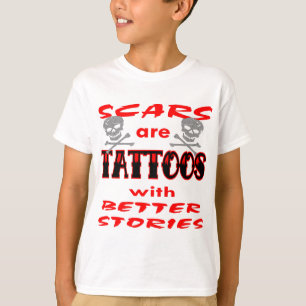 Camiseta Las Scars Son Tatuajes Con Mejores Historias