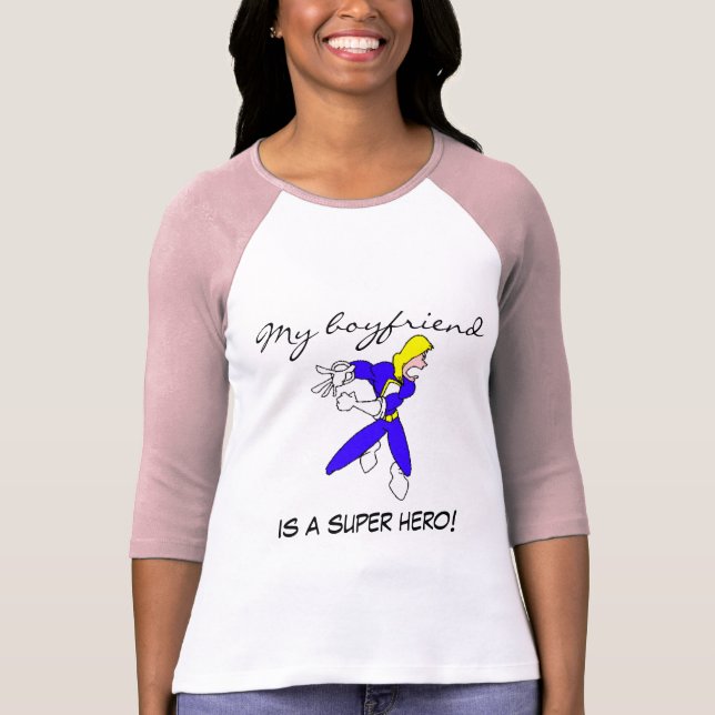 Camiseta ¡Las señoras 3/4 de mi novio son superhéroe! (Anverso)