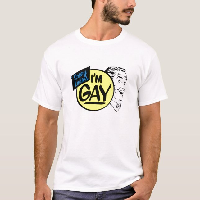 Camiseta Las señoras tristes soy gay (Anverso)