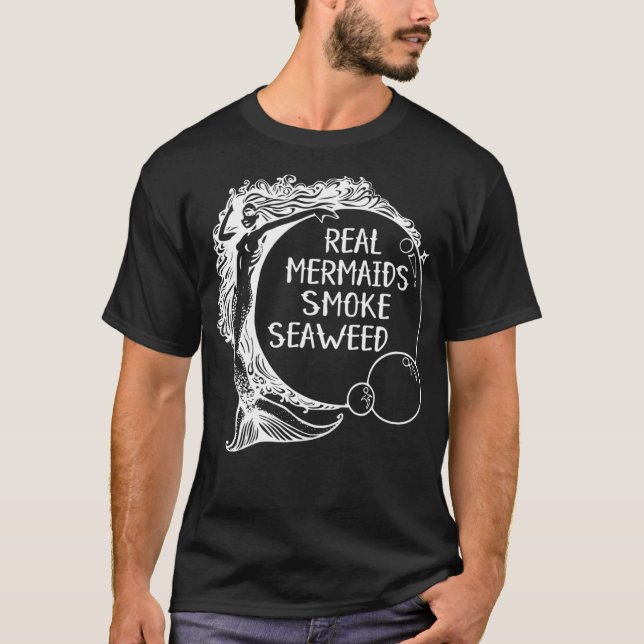 Camiseta Las Sirenas Reales Fuman Algas Adultas Pot Humor W (Anverso)