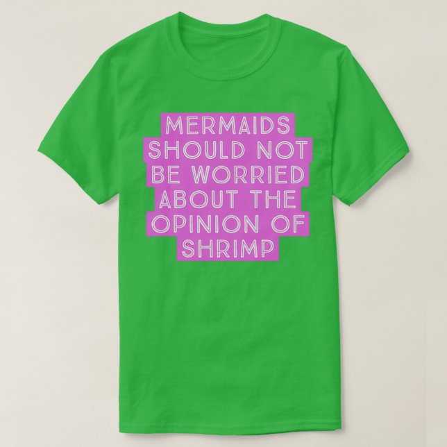 Camiseta Las sirvientas no deberían preocuparse (Diseño del anverso)