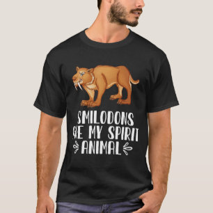 Camiseta Las Smilodazas son mi animal espiritual