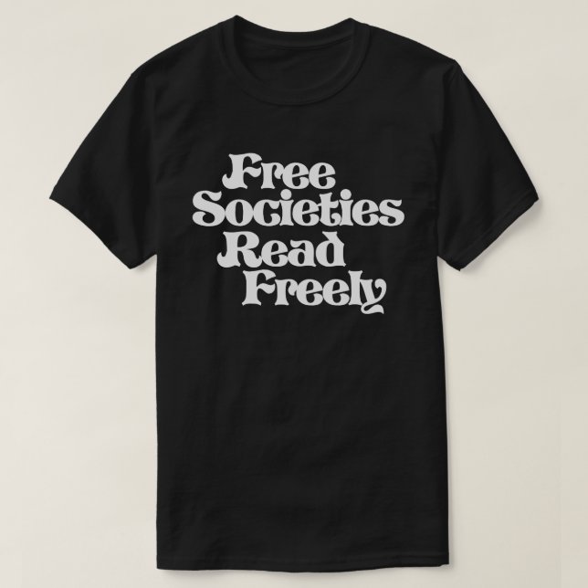 Camiseta Las sociedades libres leen libremente (Diseño del anverso)