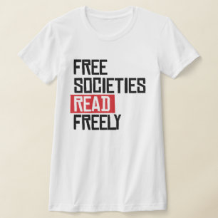 Camiseta Las sociedades libres leen libremente