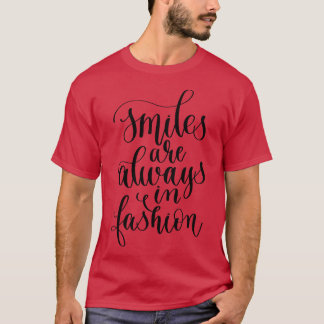 Camiseta Las Sonrisas Siempre Están De Moda