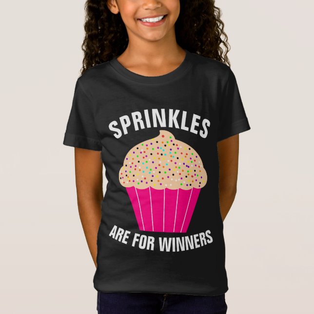 CAMISETA LAS SPRINKLES DE CUPCAKE SON PARA LOS CHICAS GANAD (Anverso)