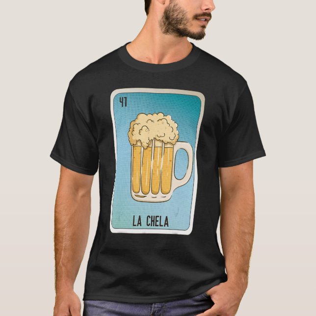 Camiseta Las tarjetas de bingo de jerga mexicana La Chela (Anverso)