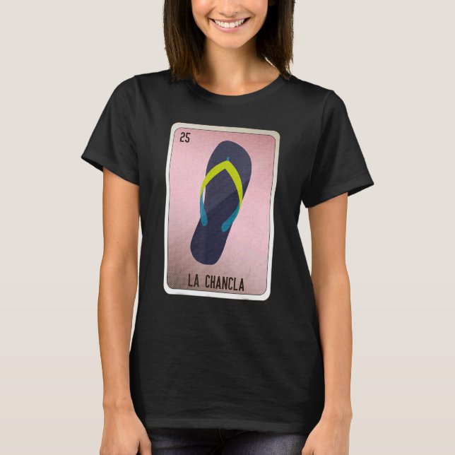 Camiseta Las tarjetas de bingo de la jerga mexicana La Chan (Anverso)