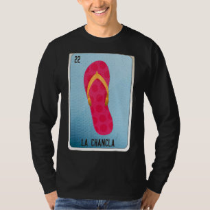 Camiseta Las tarjetas de bingo de la jerga mexicana La Chan