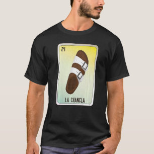 Camiseta Las tarjetas de bingo de la jerga mexicana La Chan