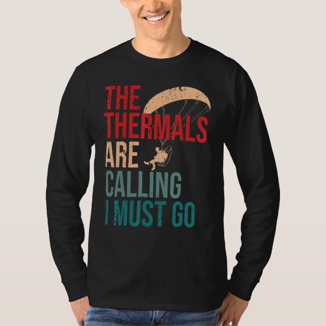 Camiseta Las térmicas están llamando y debo ir en paramotor (Anverso)