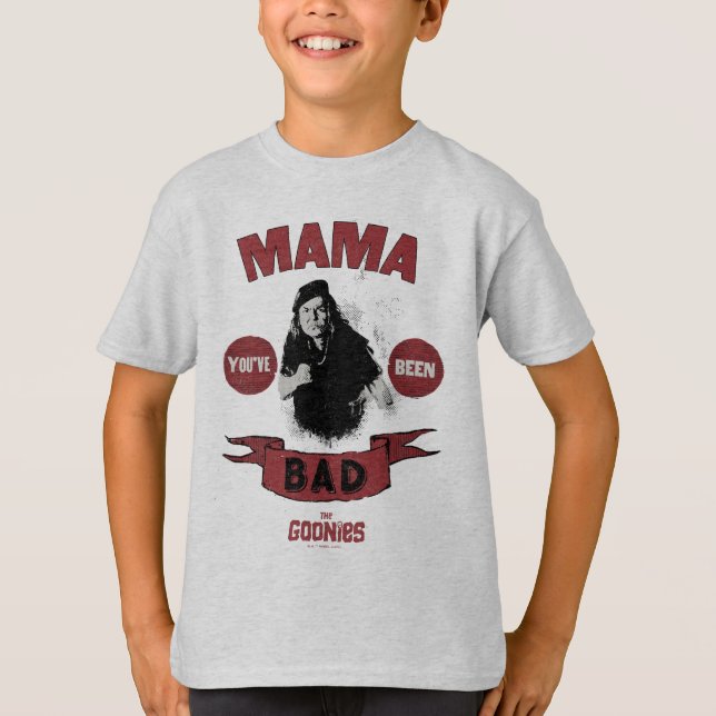 Camiseta Las tonterías de Mama Fratelli "Has sido mala" (Anverso)