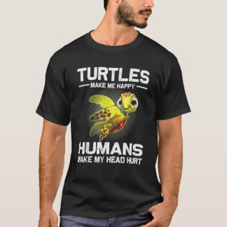 Camiseta Las tortugas me hacen feliz a los humanos me hacen