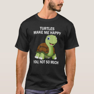 Camiseta Las tortugas me hacen feliz, no tanto animal marin
