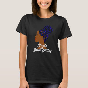Camiseta Las trenzas son historia negra Cornrows Trenza Moñ