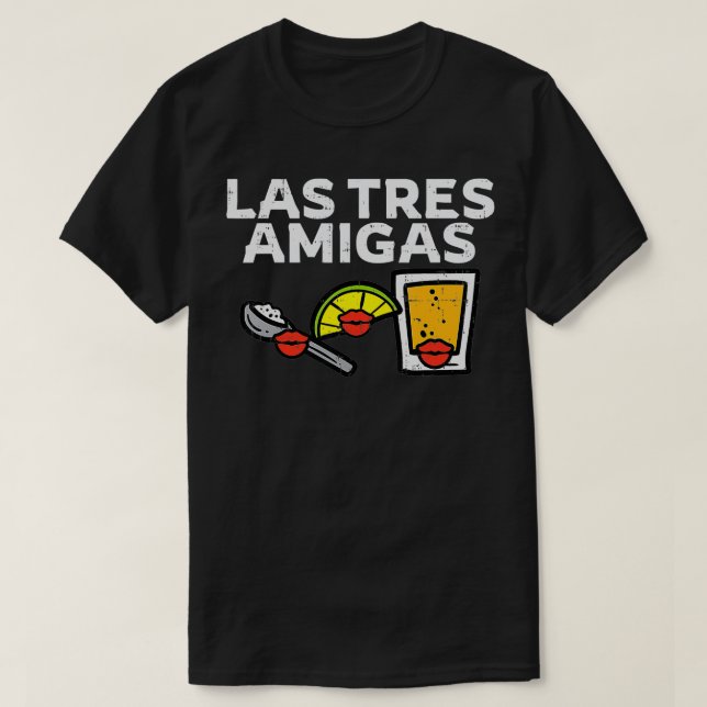 Camiseta Las Tres Amigas Salt Lime Tequila Cinco De Mayo Me (Diseño del anverso)