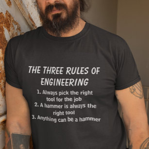 Camiseta Las tres reglas divertidas de la ingeniería