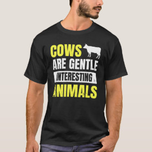 Camiseta Las vacas de la granja son animales interesantes y