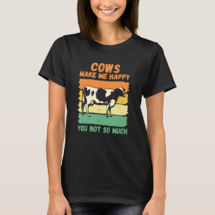 Camiseta Las vacas me hacen feliz no tanto
