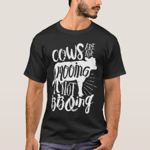 Camiseta Las Vacas Son Para Mugir Derechos Animales Ve A Ve