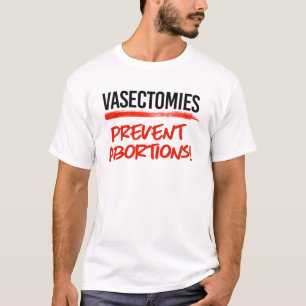 Camiseta Las vasectomías impiden el aborto