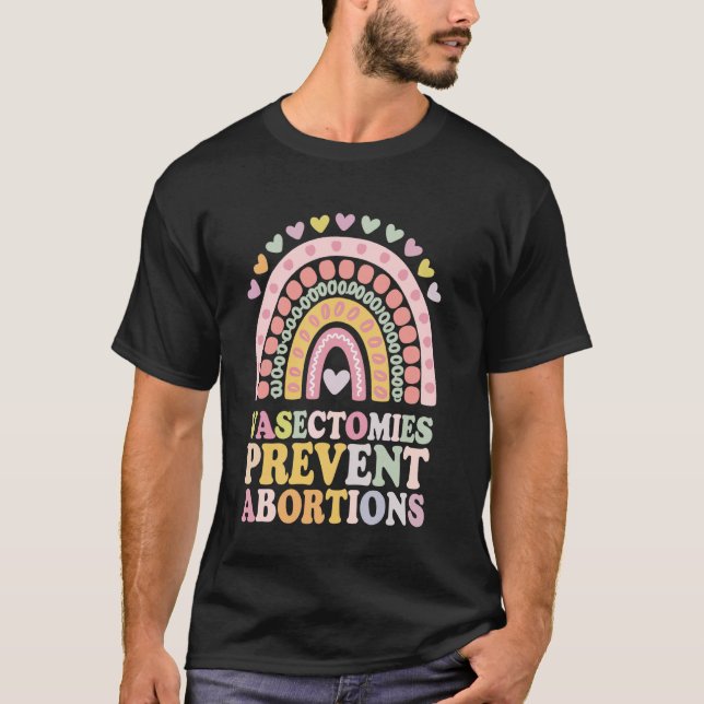 Camiseta Las vasectomías previenen abortos (Anverso)
