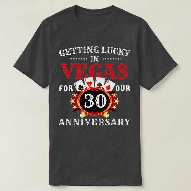 Camiseta Las Vegas 30 Years Wedding Anniversary Trip 30 Yea (Diseño del anverso)